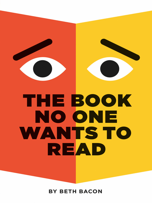Title details for The Book No One Wants to Read by Beth Bacon - Wait list